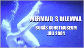 Marmaid�s Dilemma